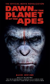 Cover Dawn of the Planet of the Apes - The Official Movie Novelization