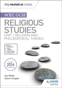 Cover My Revision Notes WJEC GCSE Religious Studies: Unit 1 Religion and Philosophical Themes
