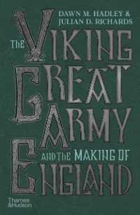 Cover Viking Great Army and the Making of England