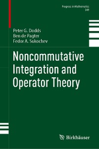 Cover Noncommutative Integration and Operator Theory