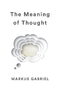 Cover The Meaning of Thought