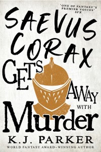 Cover Saevus Corax Gets Away With Murder