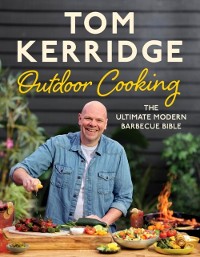 Cover Tom Kerridge's Outdoor Cooking