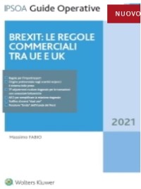 Cover Brexit: le regole commerciali tra UE e UK