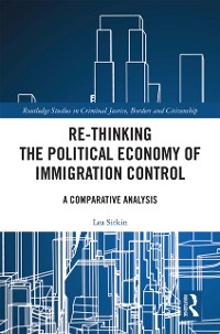 Cover Re-thinking the Political Economy of Immigration Control