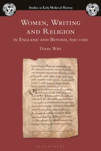 Cover Women, Writing and Religion in England and Beyond, 650–1100
