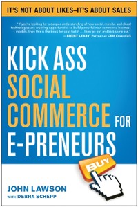 Cover Kick Ass Social Commerce for E-preneurs