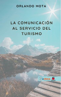 Cover La comunicación al servicio del turismo