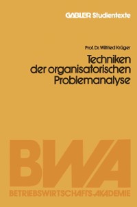 Cover Techniken der organisatorischen Problemanalyse