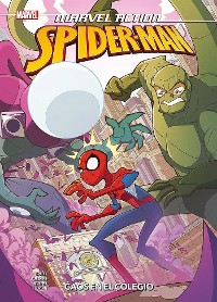 Cover Marvel Action. Spiderman 6. Caos en el colegio