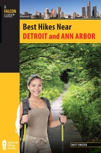 Cover Best Hikes Near Detroit and Ann Arbor