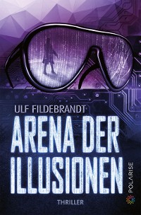 Cover Arena der Illusionen