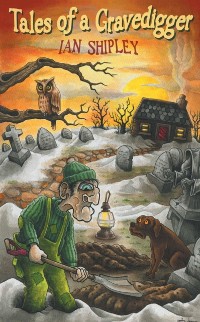 Cover Tales of a Gravedigger