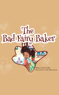 Cover The Bad Fairy Baker
