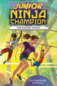 Cover Junior Ninja Champion: The Fastest Finish