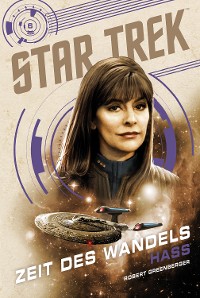 Cover Star Trek – Zeit des Wandels 6: Hass