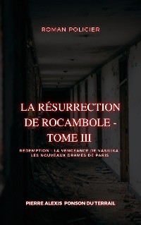 Cover La Résurrection de Rocambole - Tome III