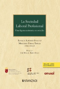 Cover La sociedad laboral profesional. Una figura societaria en estudio