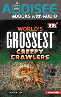 Cover World's Grossest Creepy Crawlers