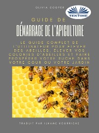 Cover Guide De Démarrage De L'Apiculture