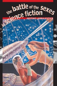 Cover The Battle of the Sexes in Science Fiction