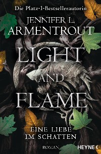 Cover Light and Flame – Eine Liebe im Schatten