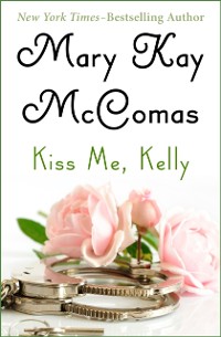 Cover Kiss Me, Kelly