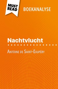 Cover Nachtvlucht van Antoine de Saint-Exupéry (Boekanalyse)