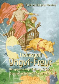 Cover Liebesgott Yngvi-Freyr