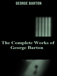 Cover The Complete Works of George Barton