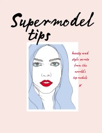 Cover Supermodel Tips