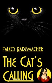 Cover The Cat's Calling. A Lisa Becker Short Mystery