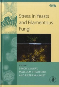 Cover Stress in Yeasts and Filamentous Fungi