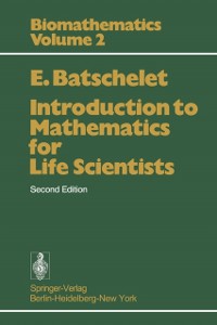Cover Introduction to Mathematics for Life Scientists