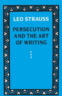 Cover Persecution and the Art of Writing