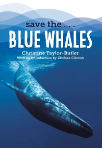 Cover Save the...Blue Whales