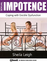 Cover Sexual Impotence - Coping with Erectile Dysfunction