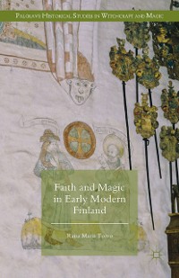 Cover Faith and Magic in Early Modern Finland