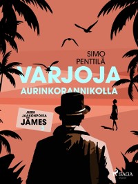 Cover Varjoja Aurinkorannikolla
