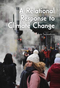 Cover A Relational Response to Climate Change