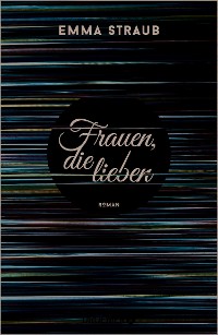 Cover Frauen, die lieben