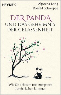 Cover Der Panda und das Geheimnis der Gelassenheit