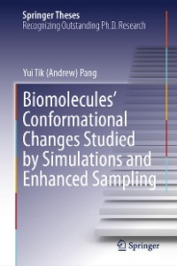 Cover Biomolecules' Conformational Changes Studied by Simulations and Enhanced Sampling