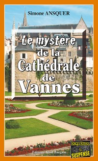 Cover Le mystère de la Cathédrale de Vannes