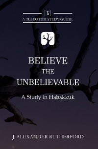 Cover Believe the Unbelievable