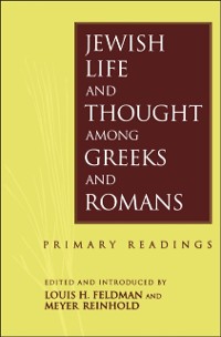 Cover Jewish Life and Thought among Greeks and Romans