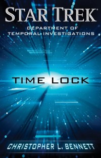 Cover Department of Temporal Investigations: Time Lock