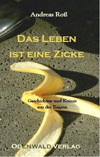 Cover Das Leben ist eine Zicke