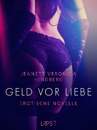 Cover Geld vor Liebe - Erotische Novelle