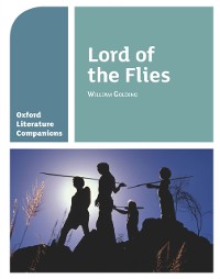 Cover Oxford Literature Companions: Lord of the Flies